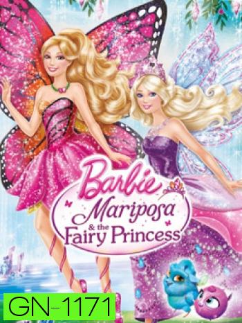 Barbie Mariposa And The Fairy Princess บาร์บี้แมรีโพซ่า กับเจ้าหญิงเทพธิดา