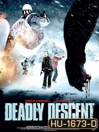 Deadly Descent -อสูรโหดมนุษย์หิมะ
