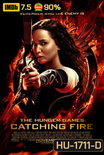 The Hunger Games : Catching Fire เกมล่าเกม 2 แคชชิ่งไฟเออร์