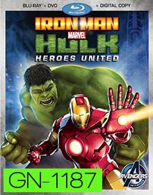 Iron Man & Hulk: Heroes United : ไอร่อนแมน แอนด์ ฮัลค์ ฮีโร่ส์ ยูไนเต็ด