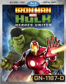 Iron Man & Hulk: Heroes United : ไอร่อนแมน แอนด์ ฮัลค์ ฮีโร่ส์ ยูไนเต็ด