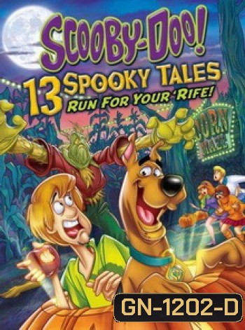 Scooby-Doo: 13 Spooky Tales : คูบี้ดู ไขปริศนา...วิ่งหน้าตั้ง