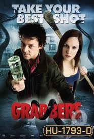 Grabbers ก๊วนคนเกรียนล้างพันธุ์อสูร
