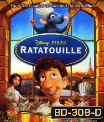 Ratatouille (2007) ระ-ทะ-ทู-อี่ พ่อครัวตัวจี๊ด หัวใจคับโลก