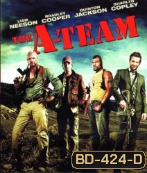 The A-Team (2010) เอ-ทีม หน่วยพิฆาตเดนตาย