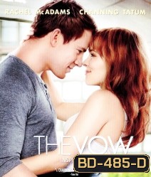 The Vow (2012) รักครั้งใหม่ หัวใจเดิม