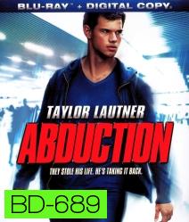 Abduction (2011) พลิกโลกล่าสุดนรก