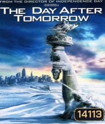 The Day After Tomorrow (2004) วิกฤตวันสิ้นโลก