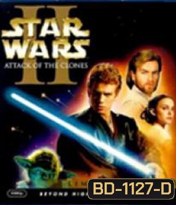 Star Wars: Episode II - Attack of the Clones (2002) สตาร์ วอร์ส เอพพิโซด 2 : กองทัพโคลนส์จู่โจม