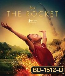 The Rocket (2013) บุญติดจรวด