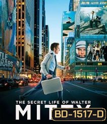 The Secret Life of Walter Mitty (2013) ชีวิตพิศวงของวอลเตอร์ มิตตี้