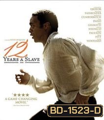 12 Years a Slave (2013) ปลดแอกคนย่ำคน