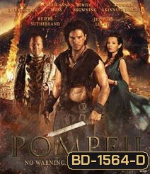Pompeii (2014) ไฟนรกถล่มปอมเปอี (2D+3D)