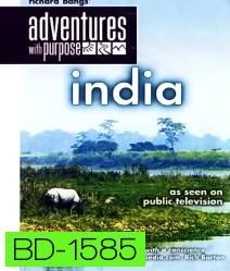Richard Bangs' Adventures with Purpose: India