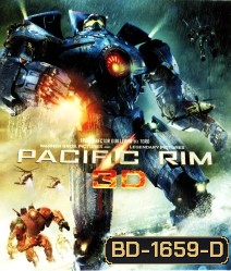 Pacific Rim (2013) สงครามอสูรเหล็ก 3D {Under-Over}