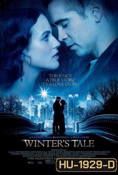 Winter s Tale อัศจรรย์รักข้ามเวลา