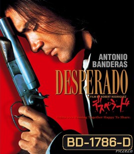 Desperado ไอ้ปืนโตทะลักเดือด (ภาค2)