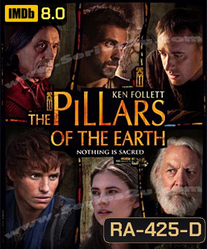 The Pillars Of The Earth หลั่งเลือดค้ำบัลลังก์โลกหล้า