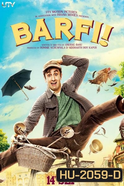 Barfi ยิ้มไว้...ตราบที่หัวใจยังมีรัก