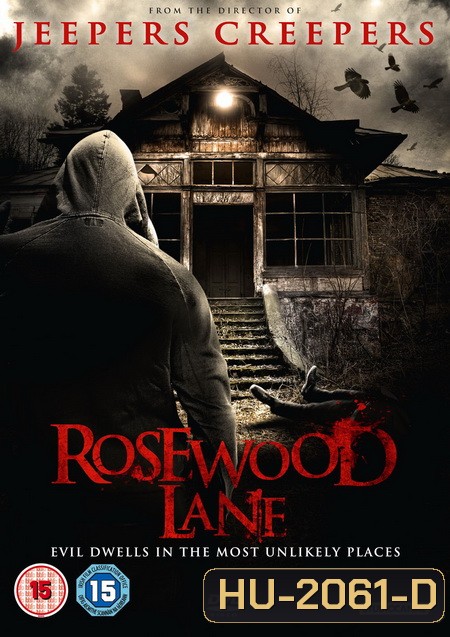 Rosewood Lane อำมหิตจิตล่า