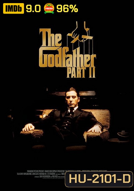 The Godfather II เดอะ ก็อดฟาเธอร์ ภาค 2