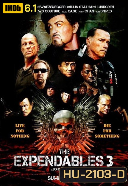 The Expendables 3 โคตรมหากาฬ ทีมเอ็กซ์เพนเดเบิ้ล 3