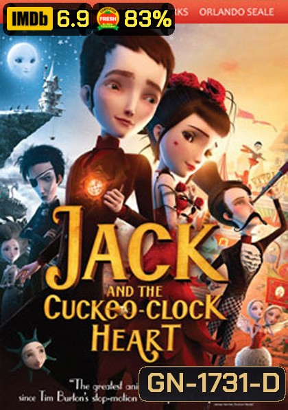 Jack And The Cuckoo-Clock Heart แจ็ค หนุ่มน้อยหัวใจติ๊กต็อก