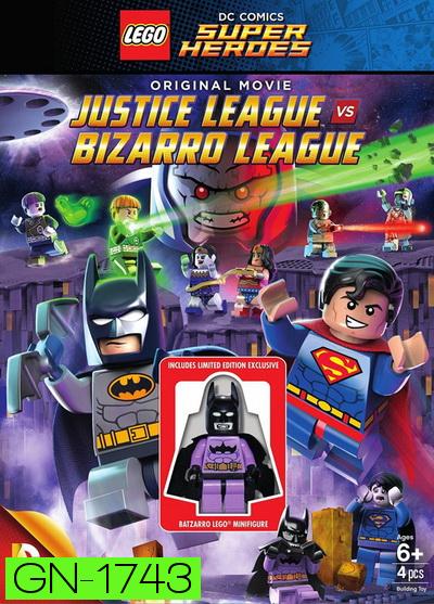 Lego DC Comics Super Heroes: Justice League vs. Bizarro League   จัสติซ ลีก ปะทะ บิซาร์โร่ ลีก
