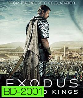 Exodus: Gods and Kings (2014) เอ็กโซดัส ก็อดส์ แอนด์ คิงส์