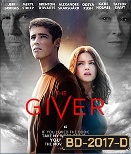 The Giver เดอะกิฟเวอร์ พลังพลิกโลก