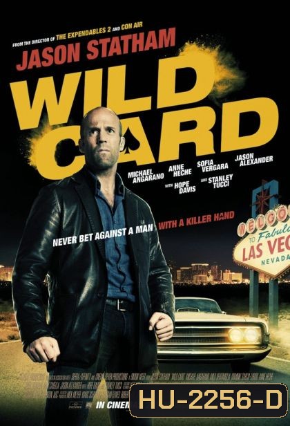 Wild Card นักฆ่า เอโพธิ์ดำ