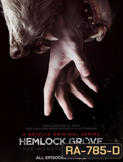 Hemlock Grove Season 1 เฮมล็อกโกรฟ ปี 1