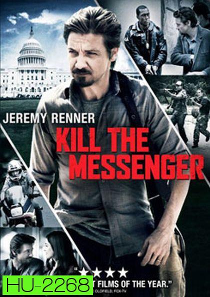 Kill the Messenger คนข่าว โค่นทำเนียบ 
