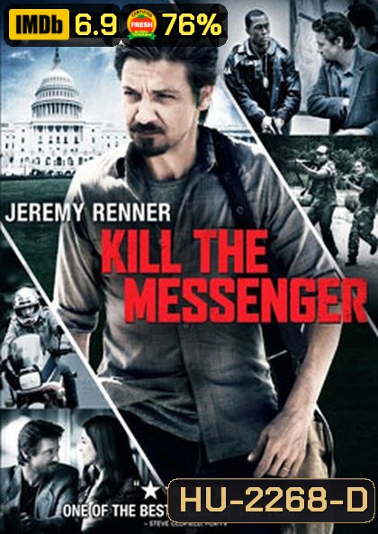 Kill the Messenger คนข่าว โค่นทำเนียบ