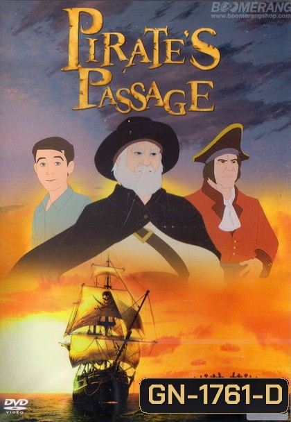 Pirate s Passage ผจญภัยจอมตำนานโจรสลัด