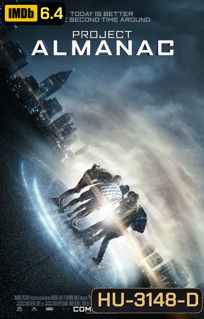 Project Almanac กล้า ซ่าส์ ท้าเวลา