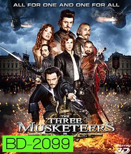 The Three Musketeers (2011) สามทหารเสือดาบทะลุจอ (2D+3D)
