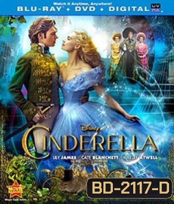 Cinderella 2015 ซินเดอเรลล่า