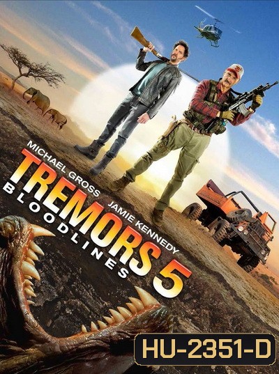 TREMORS 5 BLOODLINE ทูตนรกล้านปี ภาค 5