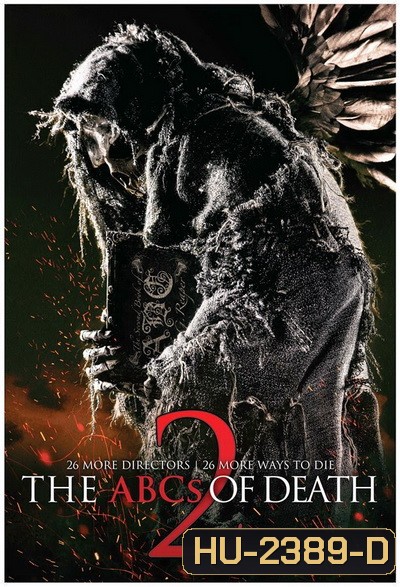 ABCs of Death 2 บันทึกลำดับตาย 2