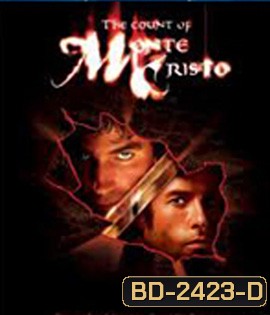 The Count of Monte Cristo (2002) ดวลรัก...ดับแค้น