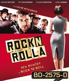 RocknRolla (2008) หักเหลี่ยมแก๊งค์ทรชน