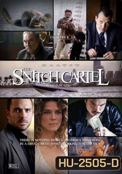 The Snitch Cartel ทรชนโค่นมาเฟีย