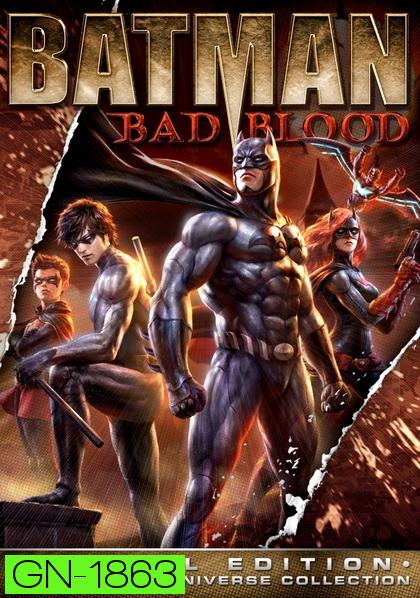 Batman Bad Blood แบทแมน สายเลือดแห่งรัตติกาล