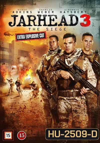 Jarhead 3 The Siege พลระห่ำสงครามนรก (2016)