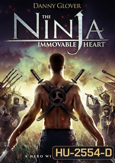 The ninja immovable heart โคตรนินจา ฆ่าไม่ตาย