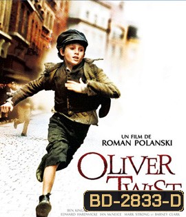 Oliver Twist (2005) เด็กใจแกร่งแห่งลอนดอน