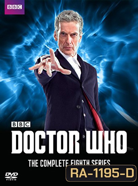 Doctor Who Season 8 ข้ามเวลากู้โลก ปี 8