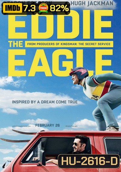 Eddie the Eagle ยอดคนสู้ไม่ถอย	