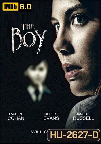 The Boy ตุ๊กตาซ่อนผี